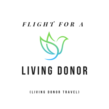 Fund A Need: Flight for a Living Donor